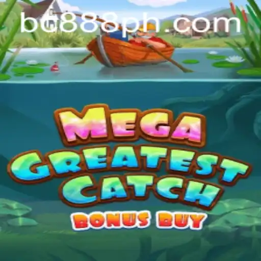 Exploring the Thrills of MegaGreatestCatchBonusBuy and the BC888 App